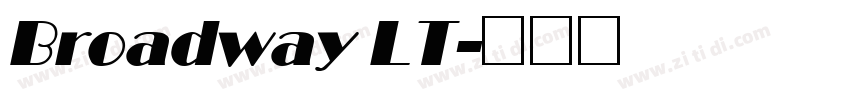 Broadway LT字体转换